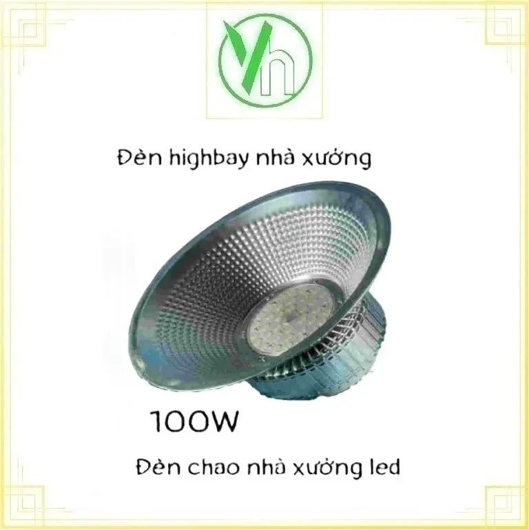 Đèn chao xưởng - Đèn hight bay thông dụng 100W Maxlight .